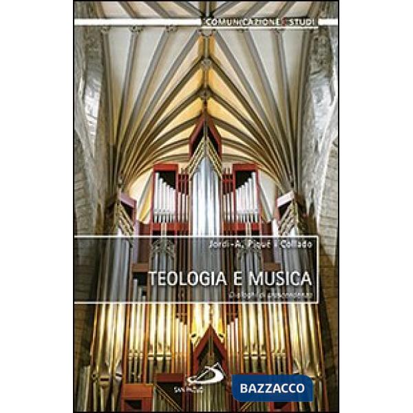 Teologia e musica. Dialoghi di trascendenza