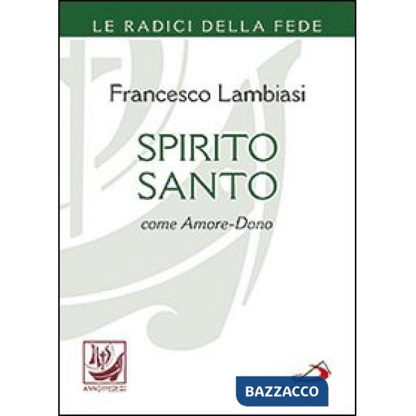 Spirito Santo come amore-dono