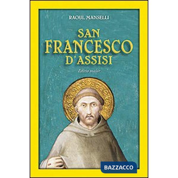 San Francesco d'Assisi. Editio maior