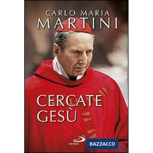 Cercate Gesù. E siate contenti di essere cristiani!