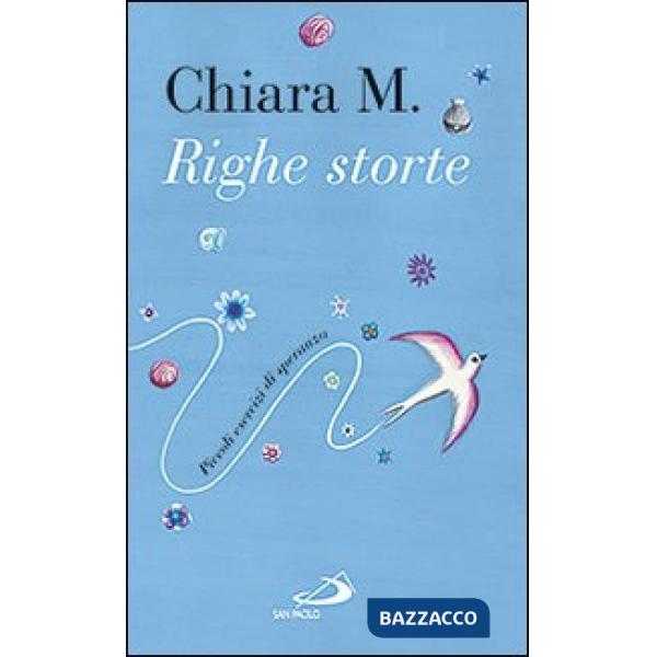 Righe storte. Piccoli esercizi di speranza