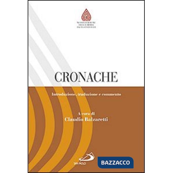 Cronache. Introduzione, traduzione e commento