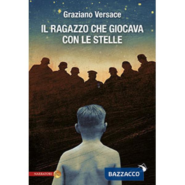 Ragazzo che giocava con le stelle (Il)