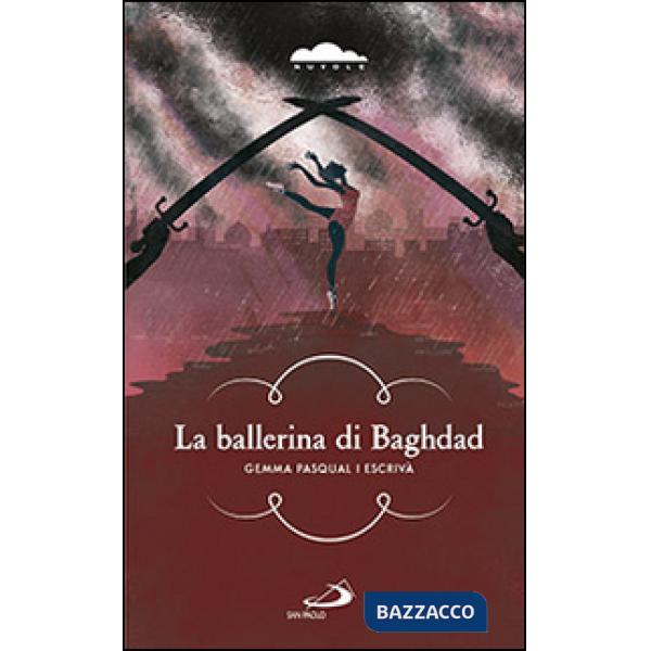 Ballerina di Baghdad (La)