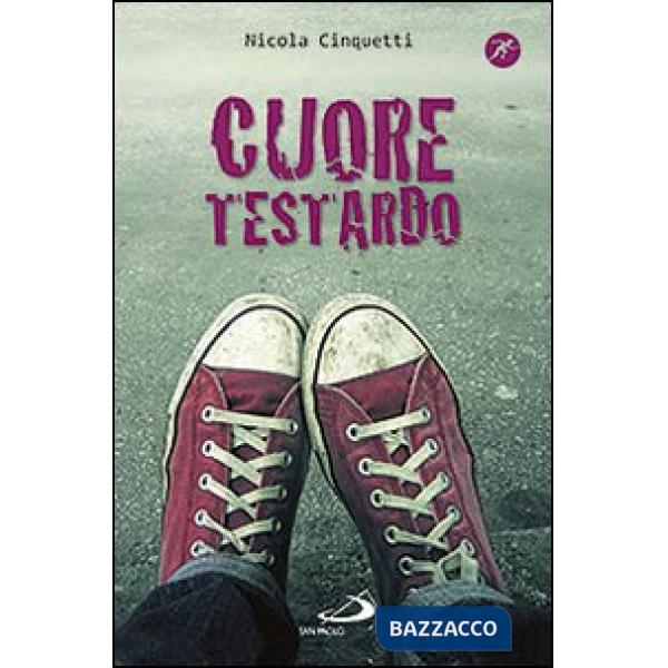 Cuore testardo