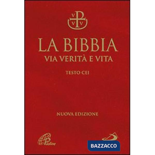 Bibbia. Via verità e vita (La)