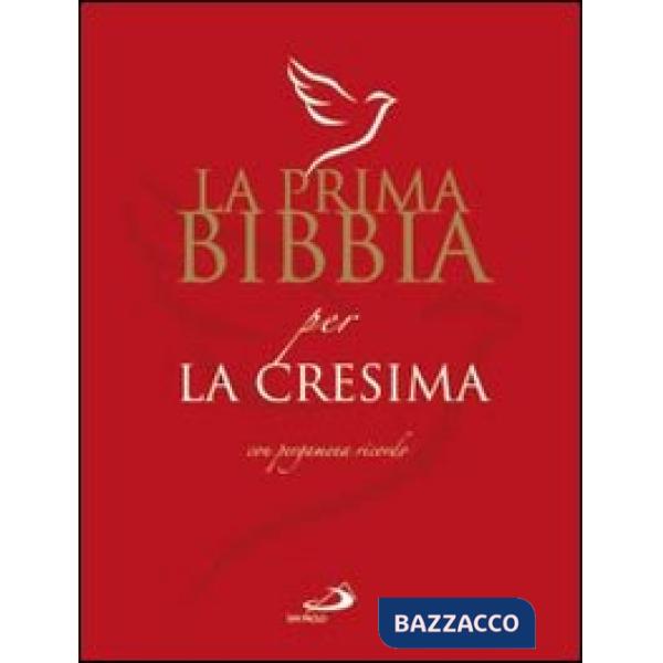 Prima Bibbia per la cresima (La)