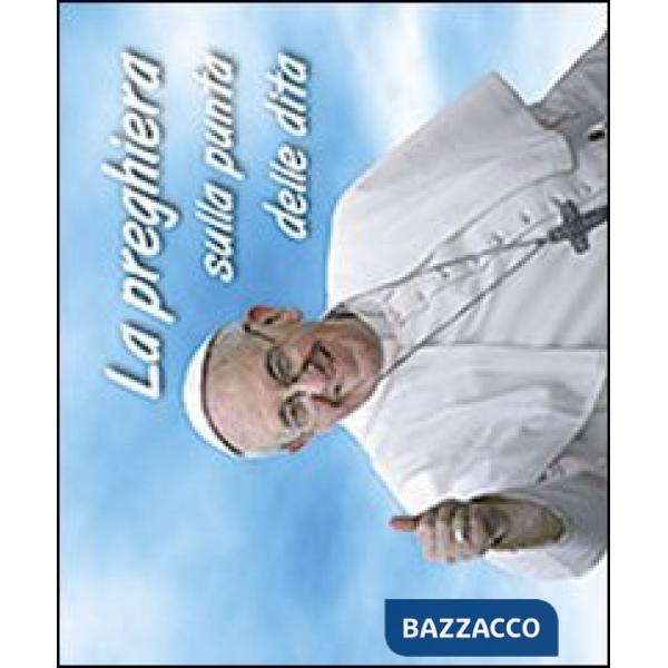 Preghiera sulla punta delle dita (La)