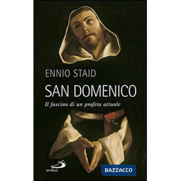 San Domenico. Il fascino di un profeta attuale