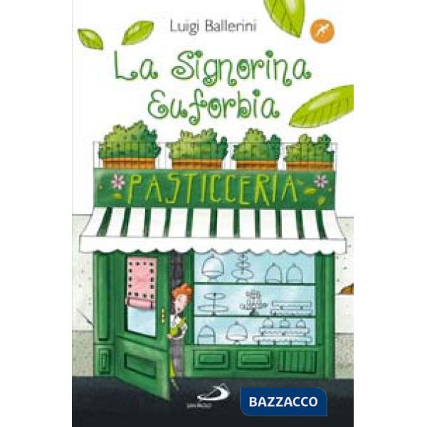 Signorina Euforbia (La)