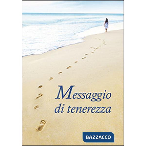 Messaggio di tenerezza