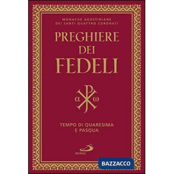 Preghiera dei fedeli. Tempo di Quaresima e Pasqua