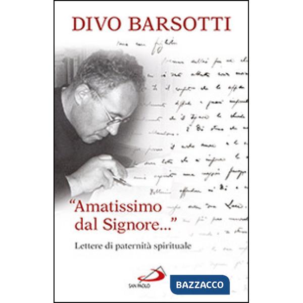 «Amatissimo dal signore...». Lettere di paternità spirituale