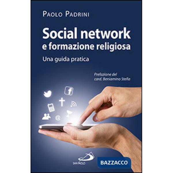Social network e formazione religiosa. Una guida pratica