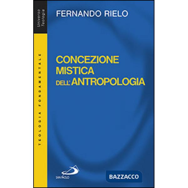 Concezione mistica dell'antropologia