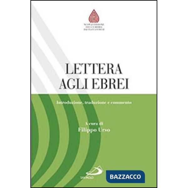 Lettera agli ebrei. Introduzione, traduzione e commento
