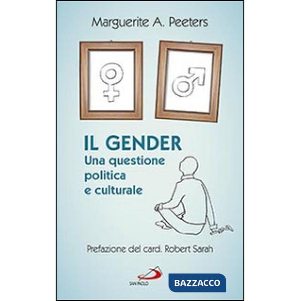 Gender. Una questione politica e culturale (Il)