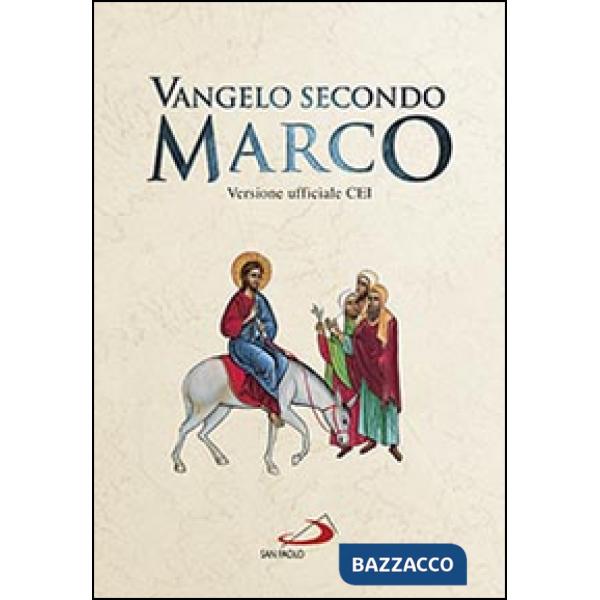 Vangelo secondo Marco. Versione ufficiale CEI
