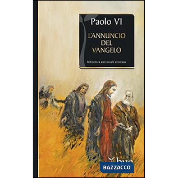 Annuncio del Vangelo (L')