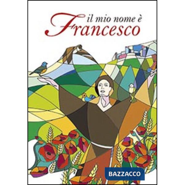 Mio nome è Francesco (Il)