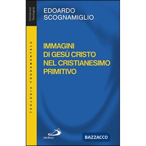 Immagini di Gesù Cristo nel cristianesimo primitivo