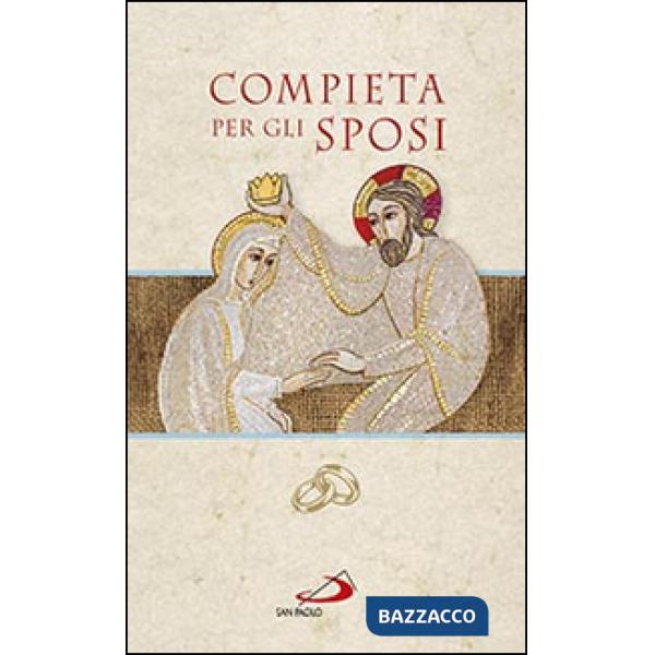 Compieta per gli sposi