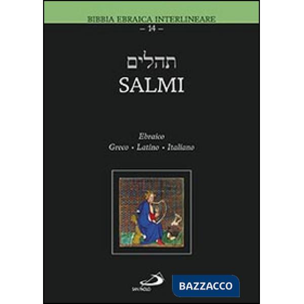 Salmi. Ebraico Greco Latino Italiano