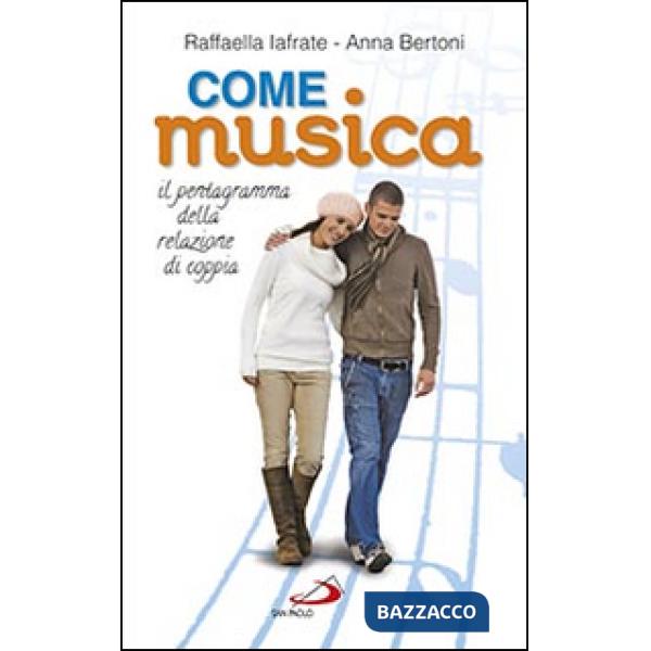 Come musica. Il pentagramma della relazione di coppia