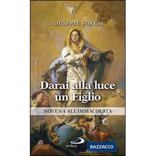 Darai alla luce un figlio. Novena all'Immacolata