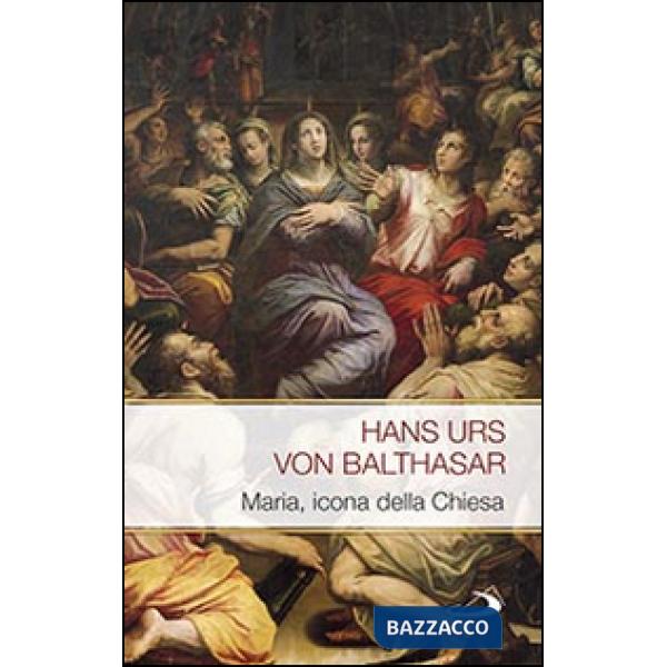 Maria. Icona della Chiesa