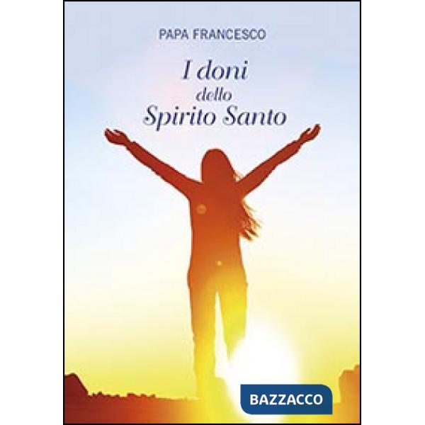 Doni dello Spirito Santo (I)