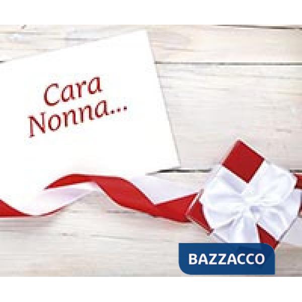 Cara nonna. Con affetto