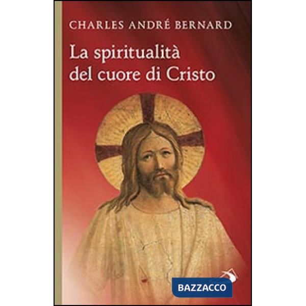 Spiritualità del cuore di Cristo (La)