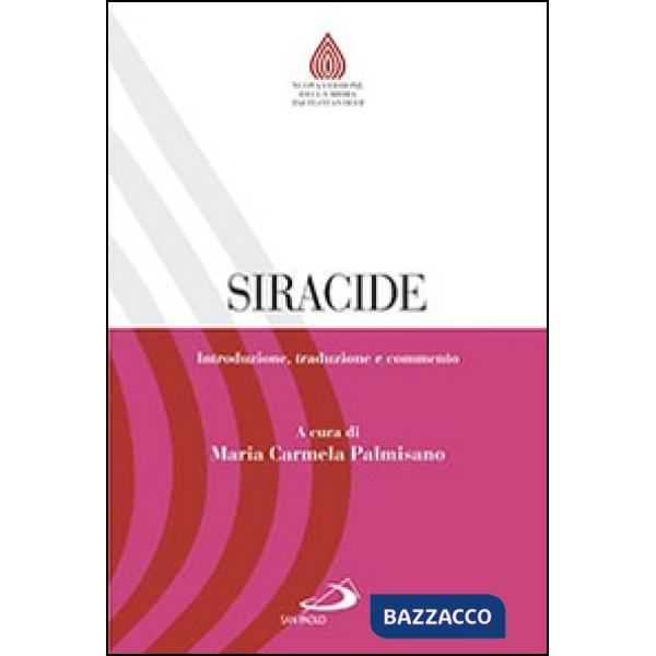 Siracide. Introduzione, traduzione e commento
