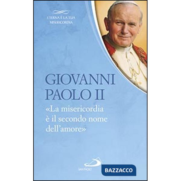 «Misericordia è il secondo nome dell'amore» (La)