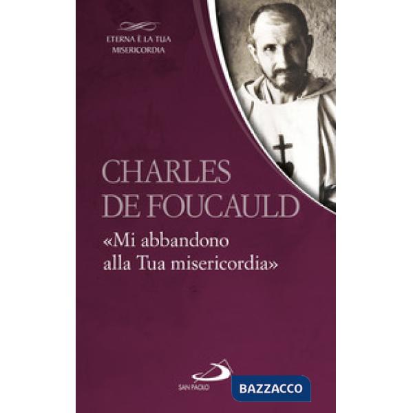 «Mi abbandono alla Tua misericordia»