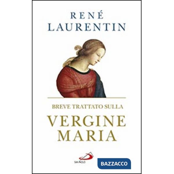 Breve trattato sulla Vergine Maria