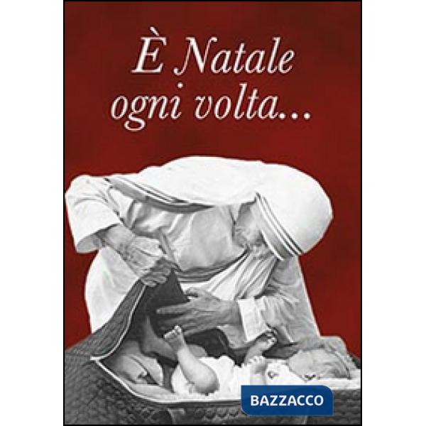 È Natale ogni volta...
