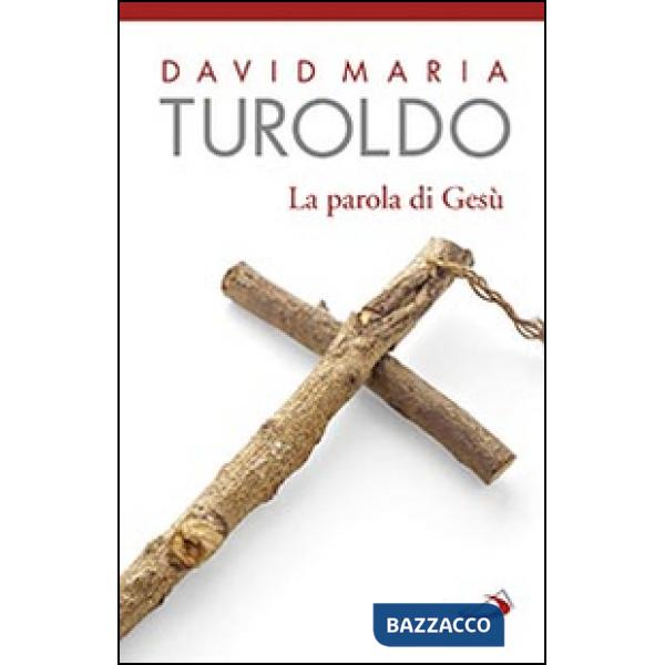 Parola di Gesù (La)