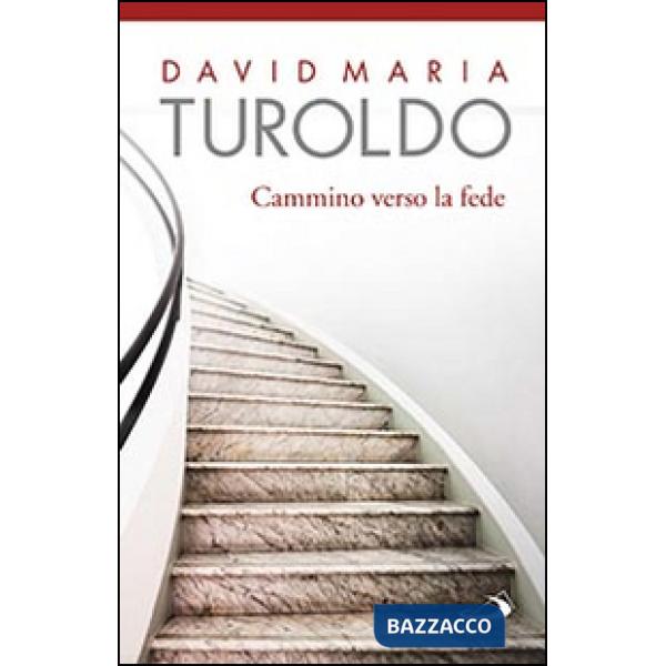 Cammino verso la fede