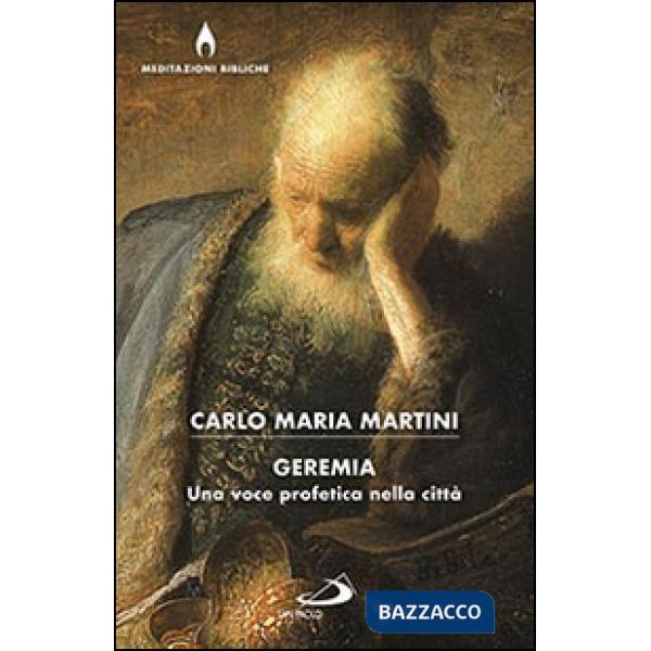 Geremia. Una voce profetica nella città