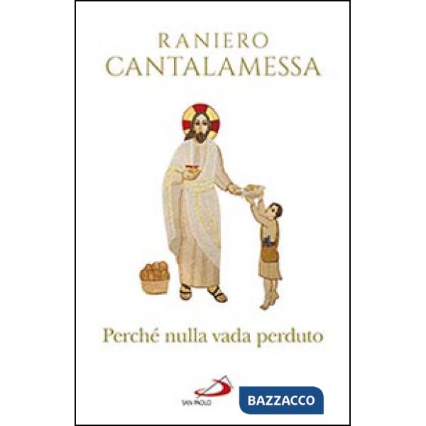 Perché nulla vada perduto. Ripensamenti sul Concilio Vaticano II