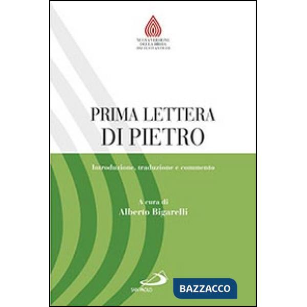 Prima lettera di Pietro. Introduzione, traduzione e commento