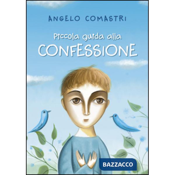 Piccola guida alle confessioni