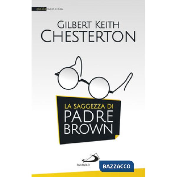 Saggezza di padre Brown (La)