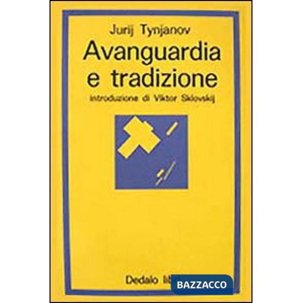 Avanguardia e tradizione