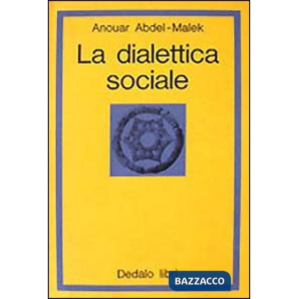 Dialettica sociale (La)