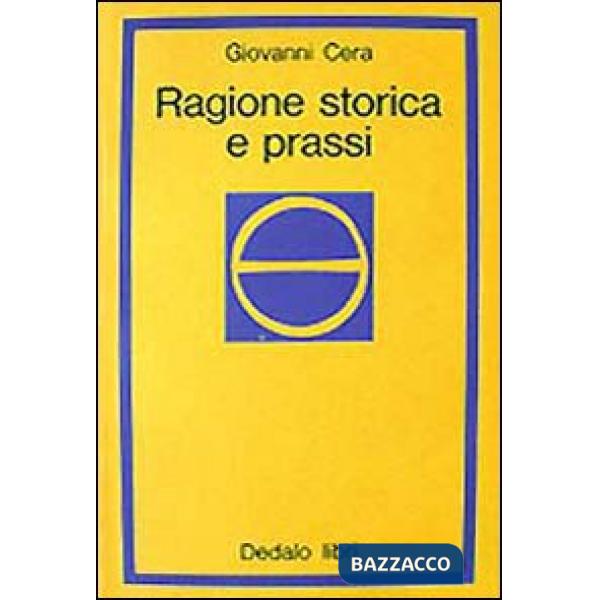 Ragione storica e prassi