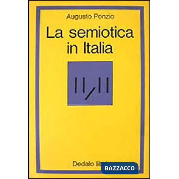 Semiotica in Italia. Fondamenti teorici (La)
