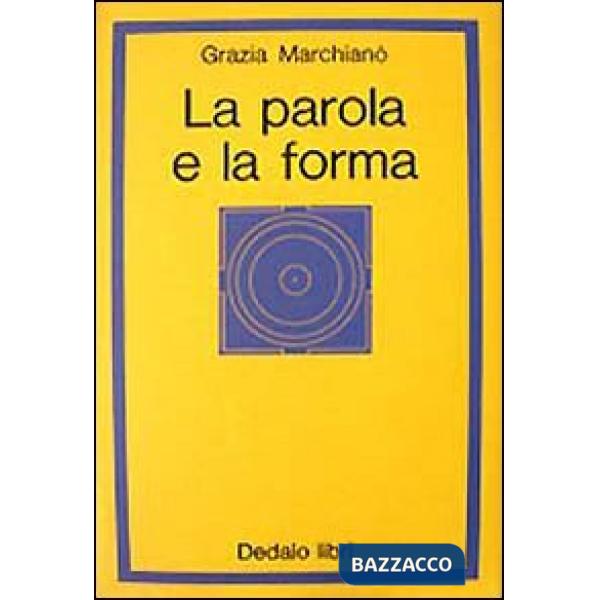 Parola e la forma (La)